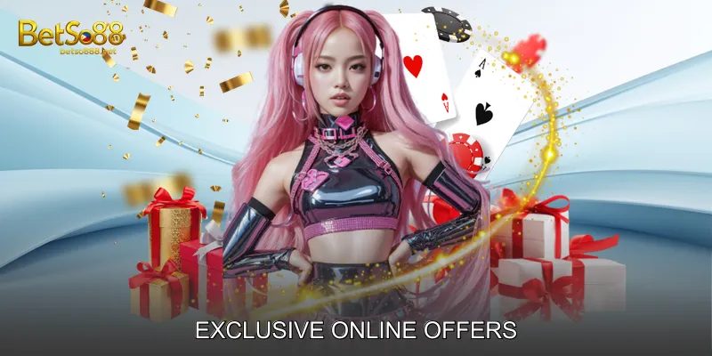Exclusive Online Offers