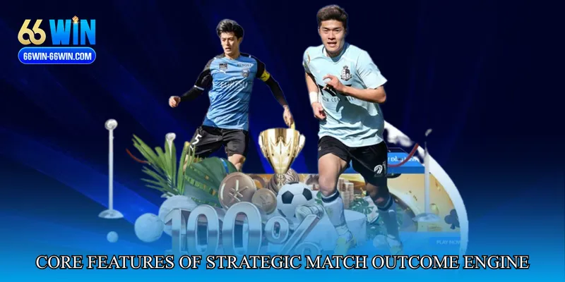 Core Features of Strategic Match Outcome Engine
