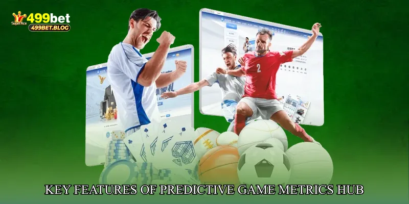 Key Features of Predictive Game Metrics Hub