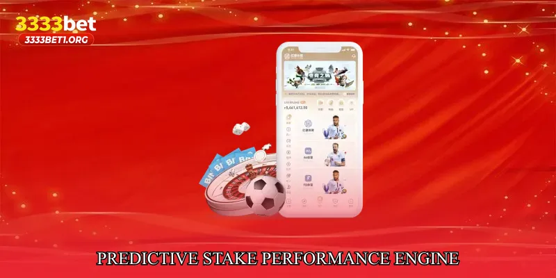 Predictive Stake Performance Engine