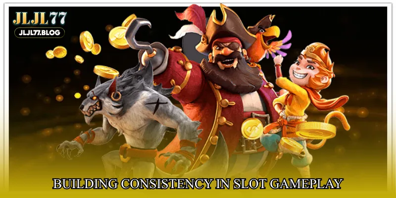 Building consistency in slot gameplay