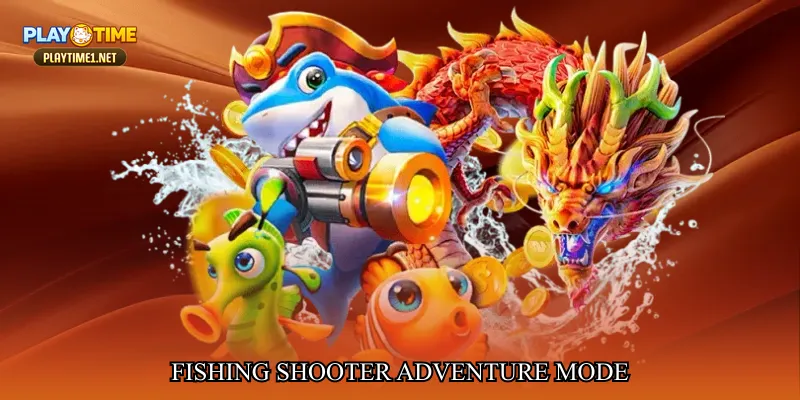 Fishing shooter adventure mode