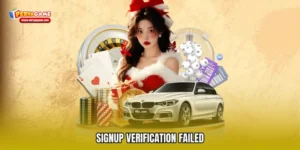 Signup Verification Failed